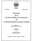 Testimonio de escritura de constitución de la sociedad inscrita